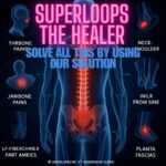 Superloops The healer